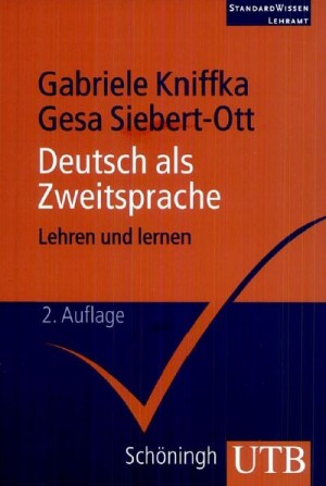 Deutsch als Zweitsprache Lehren und lernen